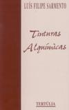Cover of: Tinturas Alquímicas by Luís Filipe Sarmento