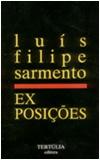Cover of: Ex Posições by Luís Filipe Sarmento
