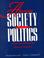 Cover of: American Society And Politics