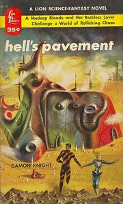 Cover of: Hell's Pavement by Damon Knight