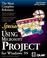Cover of: Using Microsoft Project for Windows 95