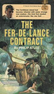 Cover of: The Fer-de-Lance Contract by James Atlee Phillips