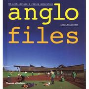 Cover of: Anglo files | Lucy Bullivant