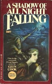 Cover of: A Shadow of All Night Falling by Glen Cook