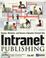 Cover of: Intranet publishing