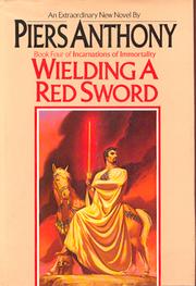 Cover of: Wielding a Red Sword by Piers Anthony