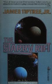 Cover of: The Starry Rift by James Tiptree, Jr.