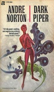 Cover of: Dark Piper by Andre Norton, Andre Norton