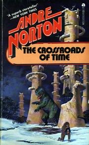 Cover of: The Crossroads of Time by Andre Norton