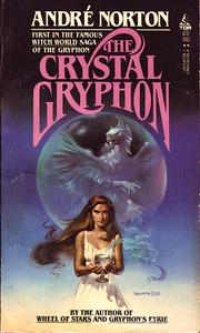 Cover of: The Crystal Gryphon by Andre Norton