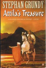Cover of: Attila's Treasure by Stephan Grundy