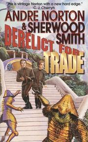 Cover of: Derelict for Trade by Andre Norton, Sherwood Smith