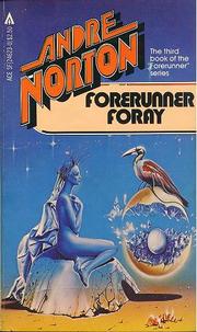 Cover of: Forerunner Foray by Andre Norton