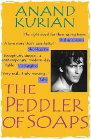 Cover of: The peddler of soaps by Anand Kurian