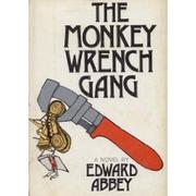 Cover of: The Monkey Wrench Gang by Abbey, Edward