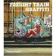 Freight train graffiti by Roger Gastman