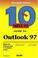 Cover of: 10 minute guide to Outlook 97