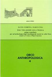 Cover of: Dal villaggio alla malga: per un'archeologia degli insediamenti storici in valle Orco