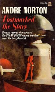 Postmarked the Stars by Andre Norton