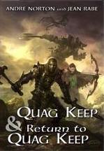 Cover of: Quag Keep & Return to Quag Keep by Andre Norton, Jean Rabe