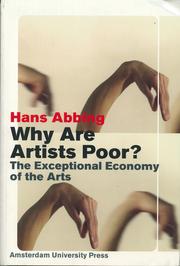 Cover of: Why are artists poor?: the exceptional economy of the arts