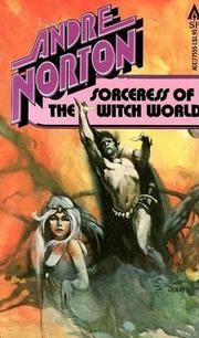 Cover of: Sorceress of the Witch World by Andre Norton