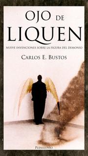 Cover of: Ojo de Liquen o La Espina del Diablo: nueve invenciones sobre la figura del maligno