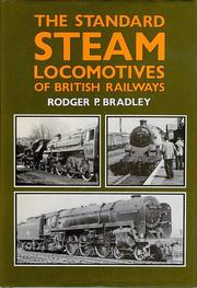 Cover of: The standard steam locomotives of British Railways