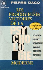 Cover of Les prodigieuses victoires de la psychologie moderne