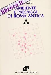 Cover of: Ambiente e paesaggi di Roma antica by Giusto Traina