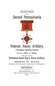 Cover of: History of the Second Pennsylvania Veteran Heavy Artillery (112th Regiment Pennsylvania Veteran Volunteers) from 1861 to 1866