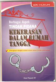 Berbagai aspek tindak pidana kekerasan dalam rumah tangga