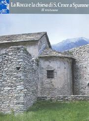 La Rocca e la Chiesa di S. Croce a Sparone by Giuse Scalva