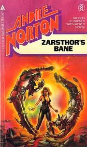 Zarsthor's Bane by Andre Norton