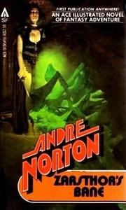 Cover of: Zarsthor's Bane by Andre Norton