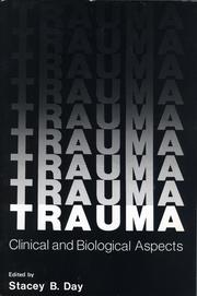 Cover of: TRAUMA : CLINICAL AND BIOLOGICAL ASPECTS