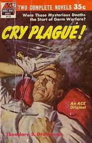 Cover of: Cry Plague by Theodore S. Drachman