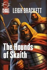 Cover of: The Hounds of Skaith by Leigh Brackett