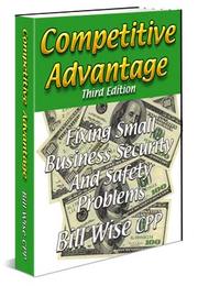 Cover of: Competitive Advantage - Fixing Small Business Security and Safety Problems