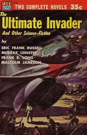 Cover of: The Ultimate Invader: And Other Science-Fiction