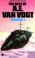 Cover of: The Best of A. E. van Vogt., Vol. 1