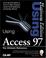 Cover of: Using Access 97 Premium Edition Book & CD-ROM