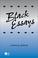 Cover of: Black Essays