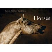 Cover of: Horses by Yann Arthus-Bertrand