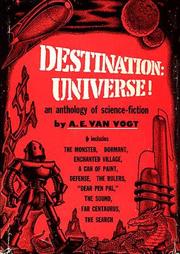 Cover of: Destination: Universe!: An Anthology of Science-Fiction
