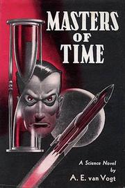 Cover of: Masters of Time by A. E. van Vogt, A. E. van Vogt