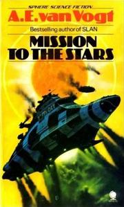 Cover of: Mission to the Stars by A. E. van Vogt