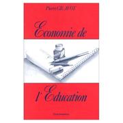Economie de l'éducation by Pierre Gravot