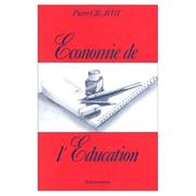 Cover of: Economie de l'éducation by Pierre Gravot