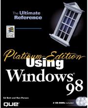 Cover of: Using Microsoft Windows 98 by Ed Bott